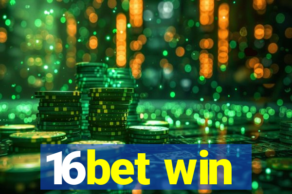 16bet win